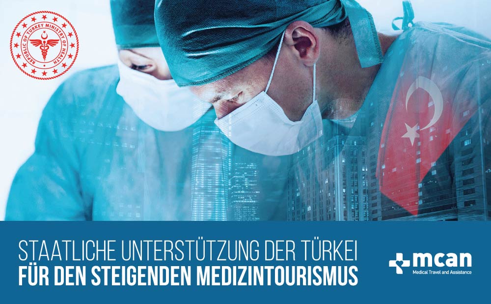 Staatliche Unterstützung der Türkei für den steigenden Medizintourismus