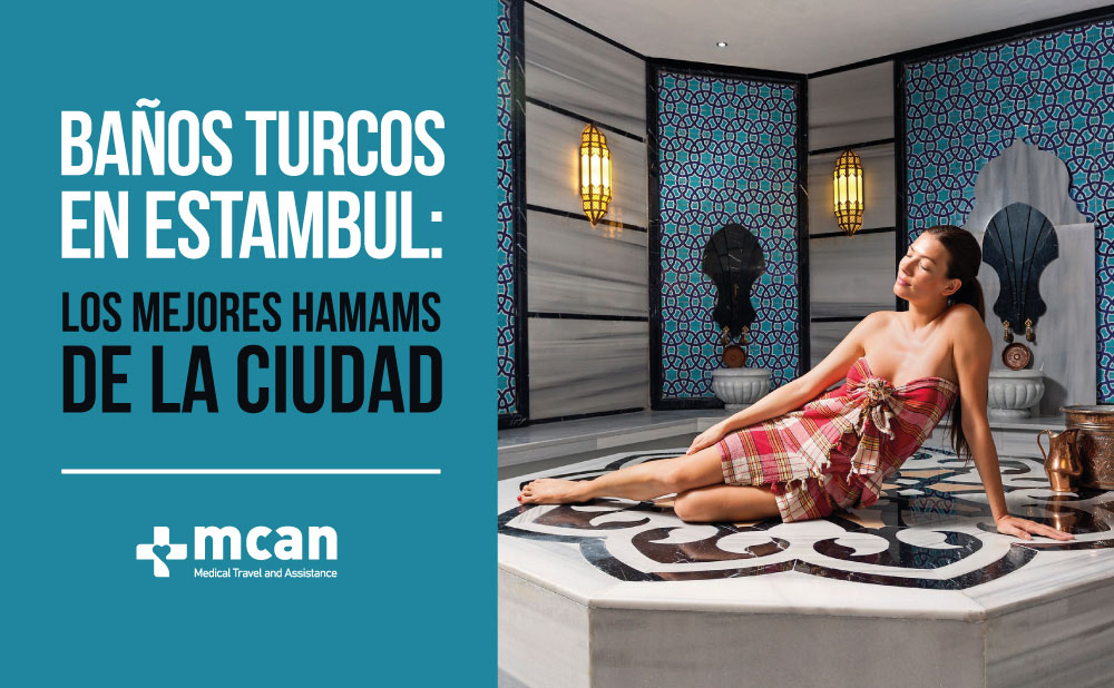 Baños turcos en Estambul: los mejores hamams de la ciudad y sus beneficios