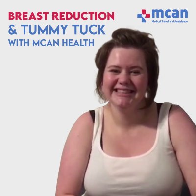 MCAN Health Breast Reduction in Turkey review video 1
