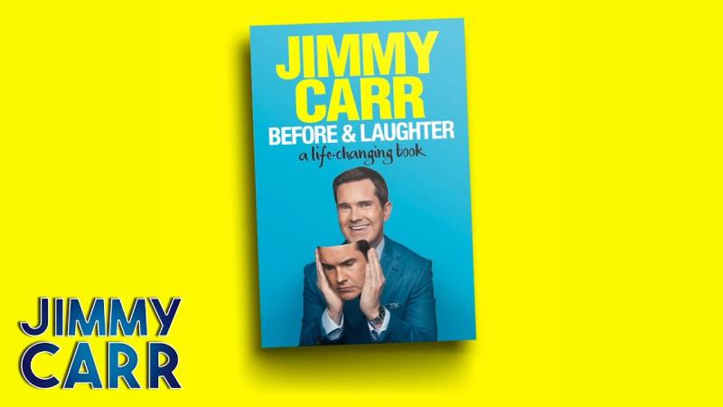 Jimmy Carr Before and Laughter, a life changing Book 2021