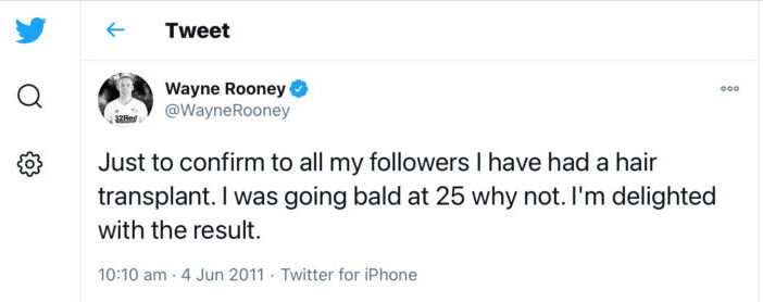 A Surgery that Changed History: Wayne Rooney Hair Transplant 8 Wayne Rooney Hair Transplant Twitter e1639572317764 Just to confirm to all my followers I have had a hair transplant. I was going bald at 25, why not? I’m delighted with the result. Wayne-Rooney
