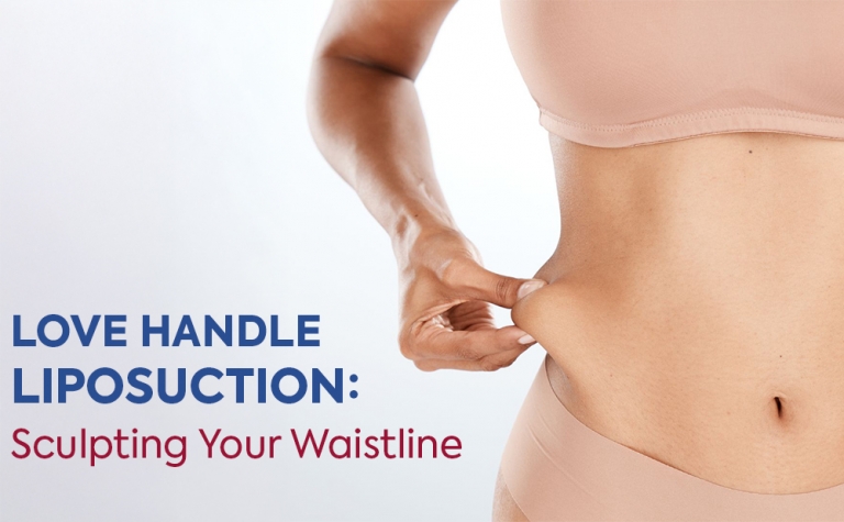 Love Handle Liposuction: Sculpting Your Waistline 11 Cover Love Handle Liposuction Sculpting Your Waistline Cover Love Handle Liposuction Sculpting Your Waistline