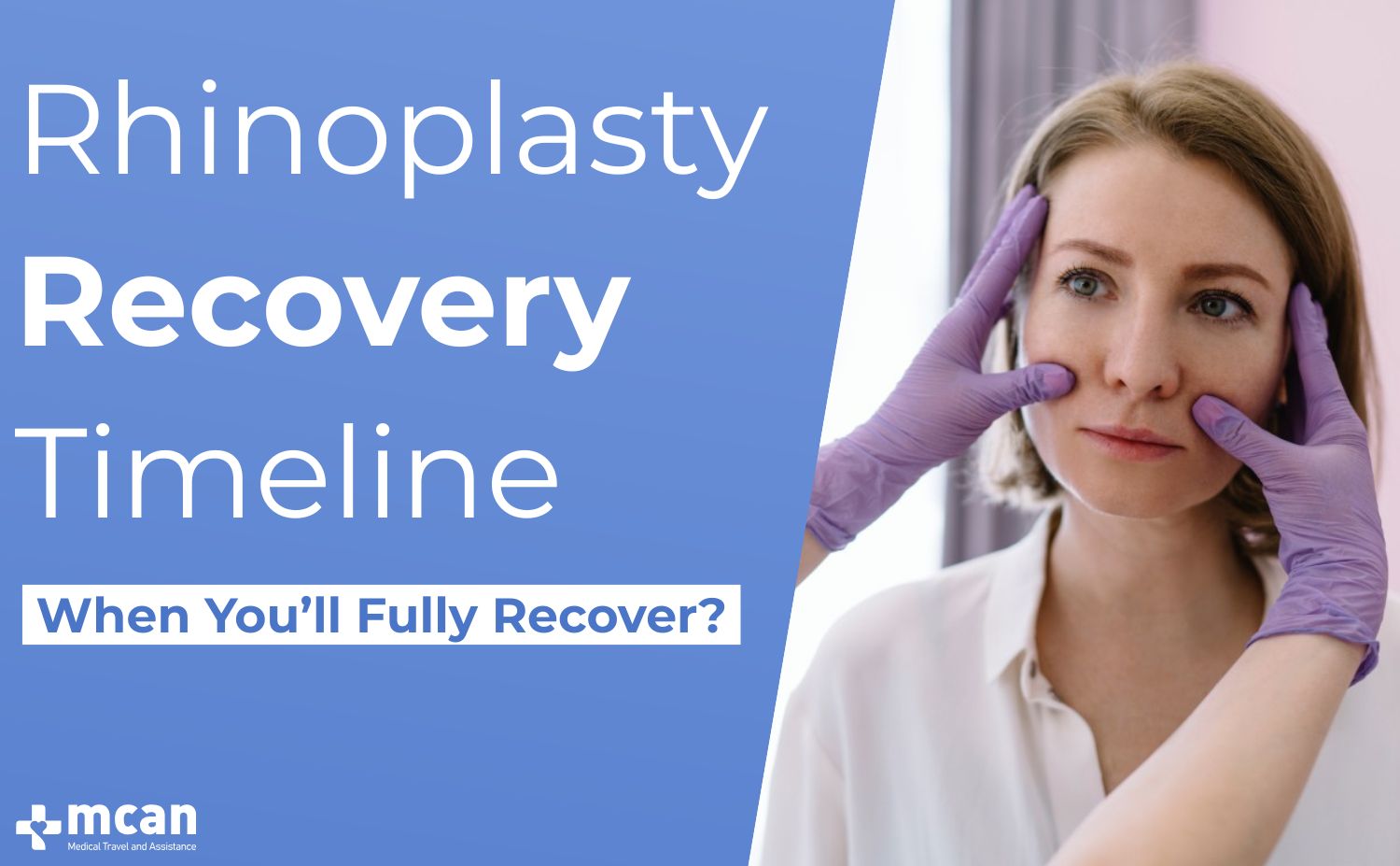 Rhinoplasty Recovery Timeline Blog Cover 2 1