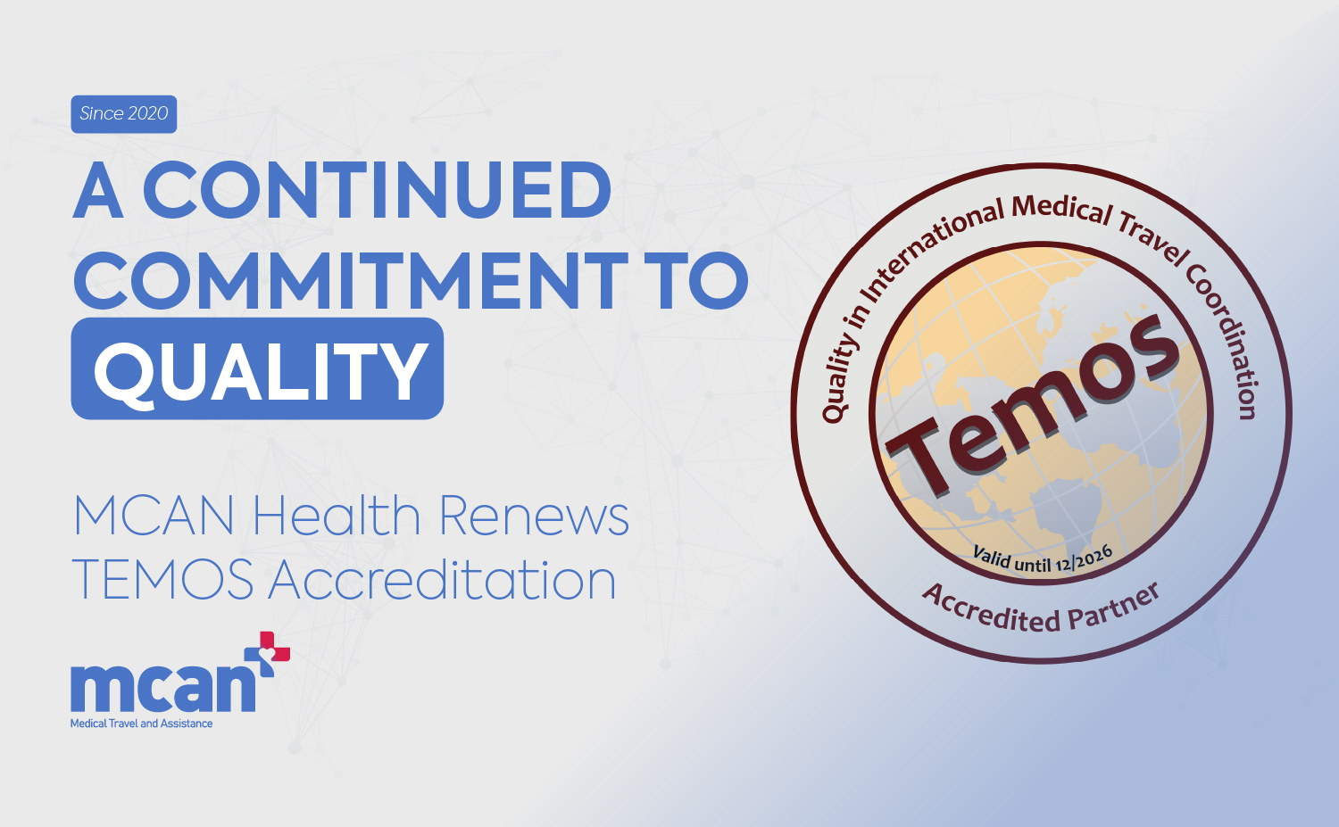 A Continued Commitment to Quality: MCAN Health Renews TEMOS Accreditation 1 TEMOS Cover TEMOS Cover